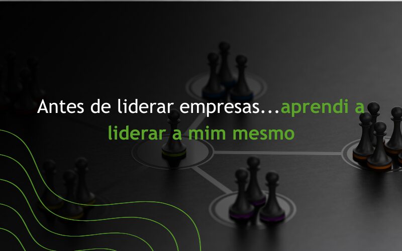 Blog Antes de liderar empresas…(800 x 500 px)